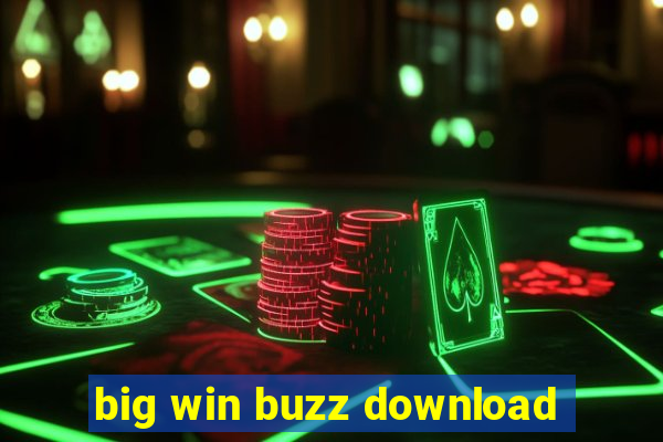 big win buzz download